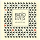 Radio Elvis - Juste Avant La Ruée